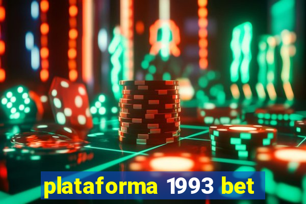 plataforma 1993 bet